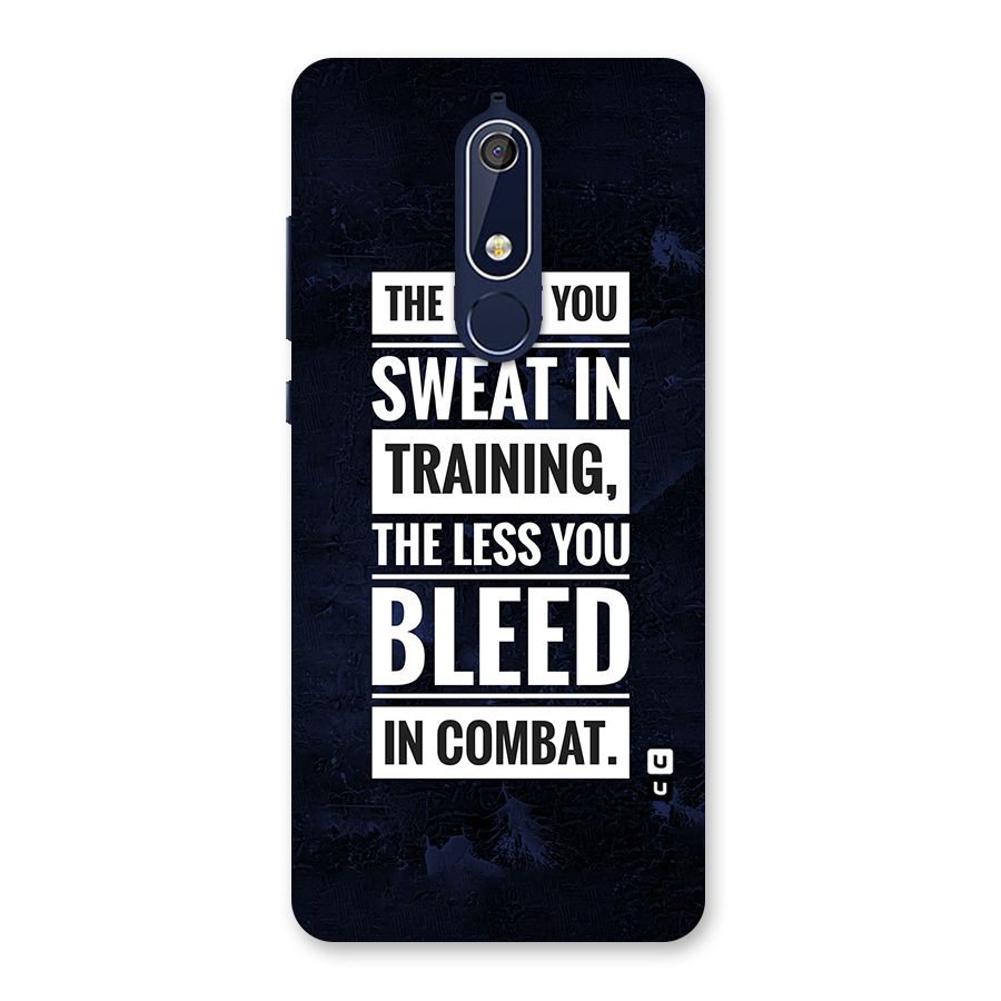More You Sweat Less You Bleed Back Case for Nokia 5.1