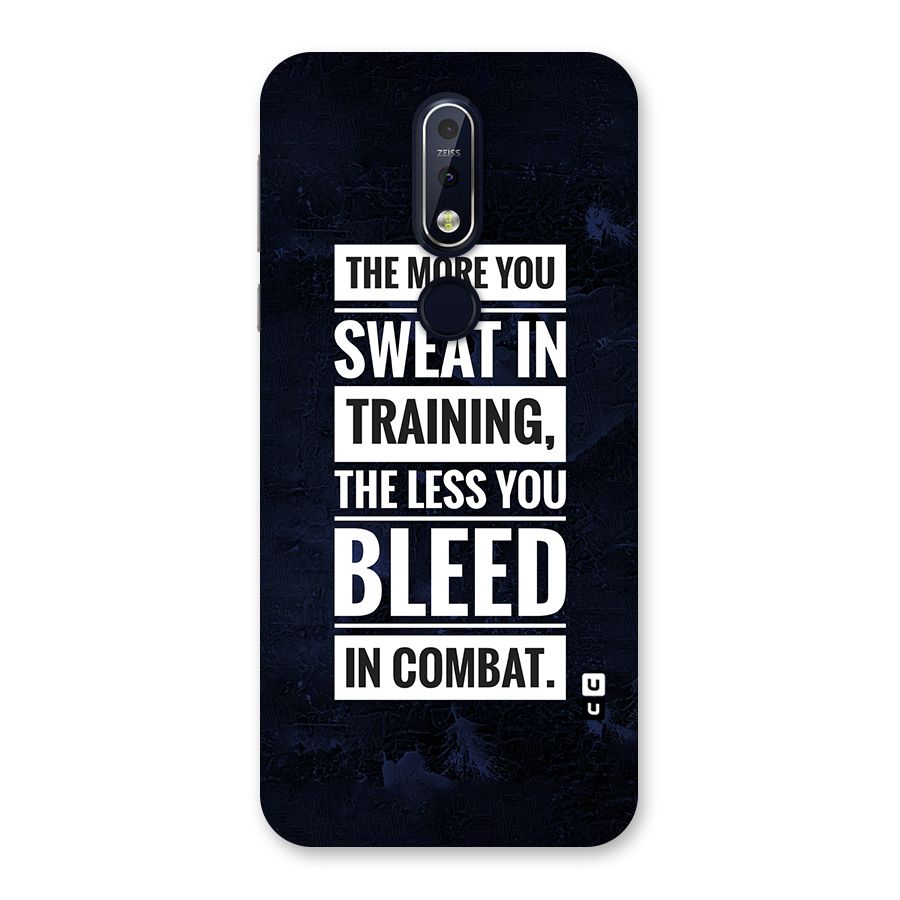 More You Sweat Less You Bleed Back Case for Nokia 7.1