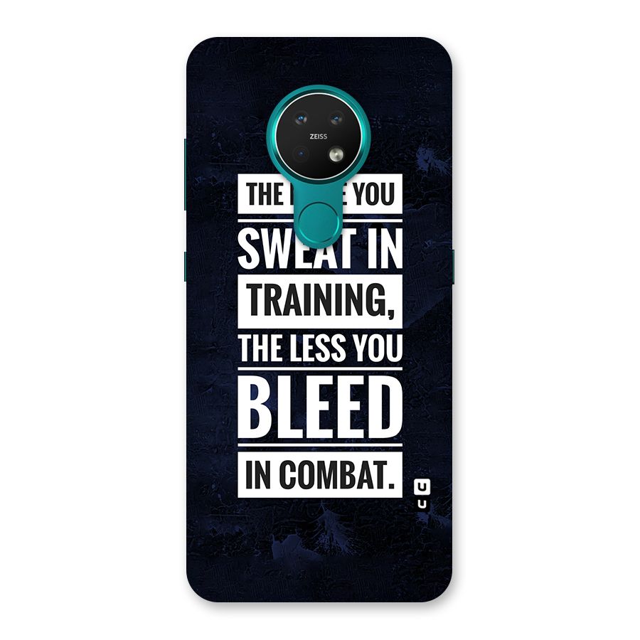 More You Sweat Less You Bleed Back Case for Nokia 7.2