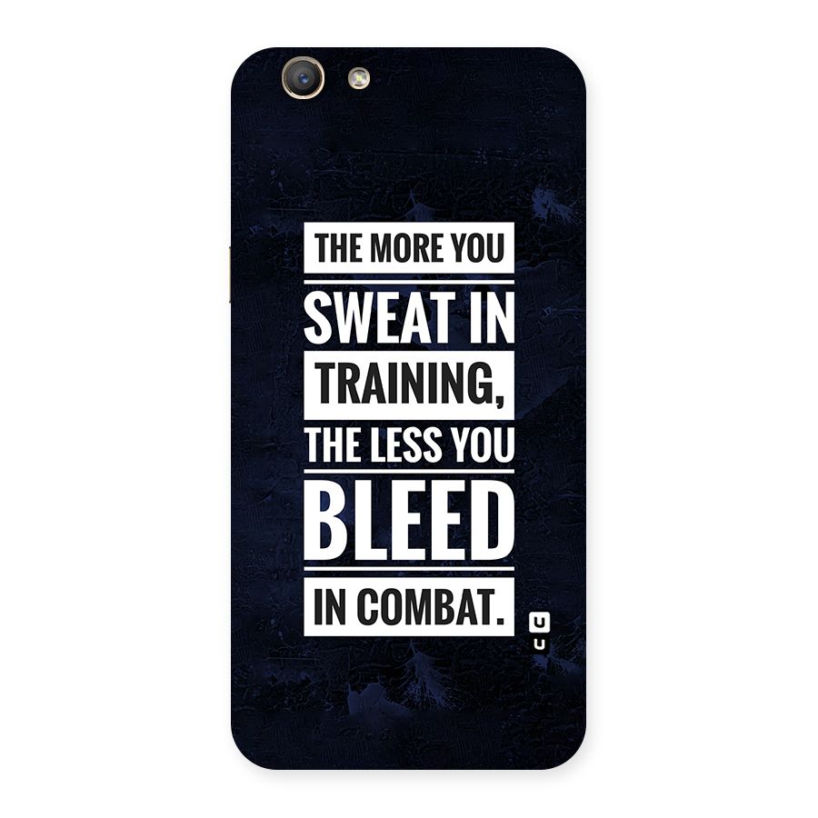 More You Sweat Less You Bleed Back Case for Oppo F1s
