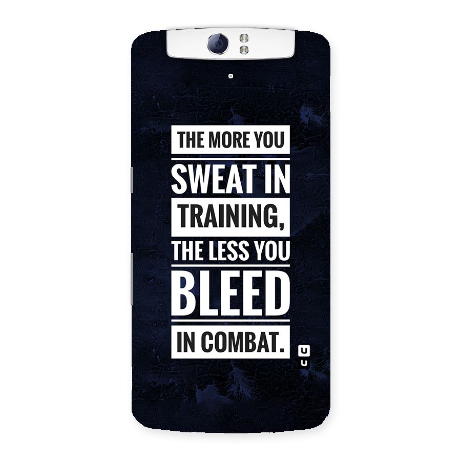 More You Sweat Less You Bleed Back Case for Oppo N1