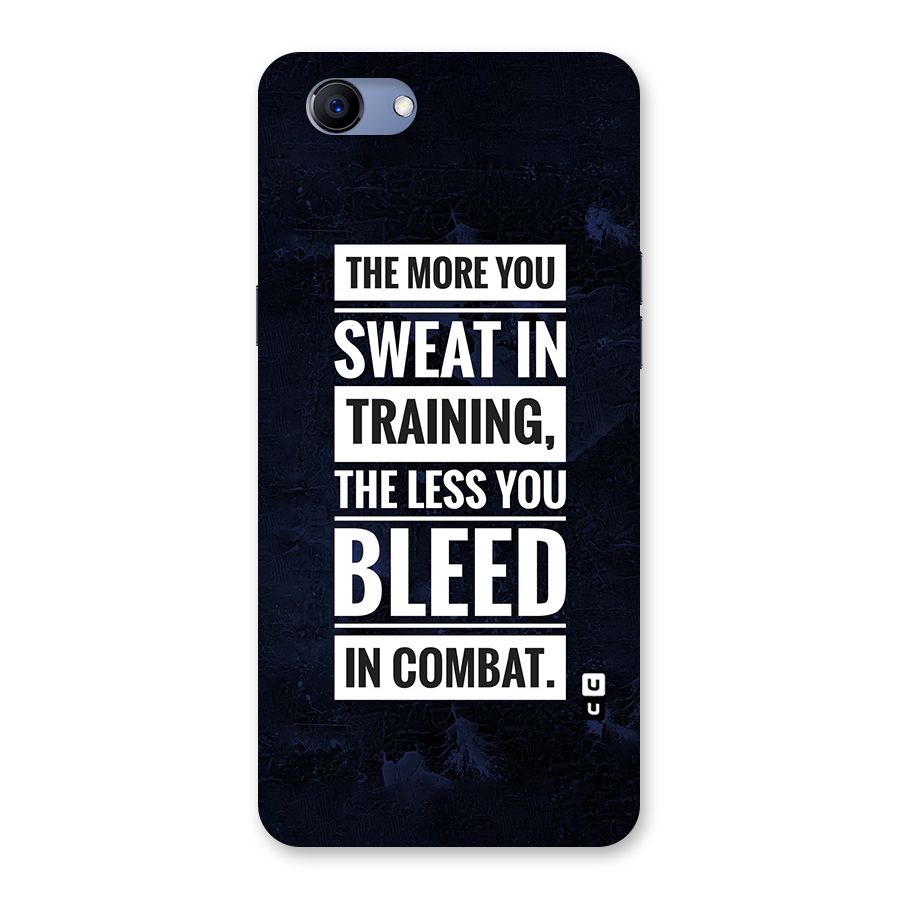 More You Sweat Less You Bleed Back Case for Oppo Realme 1