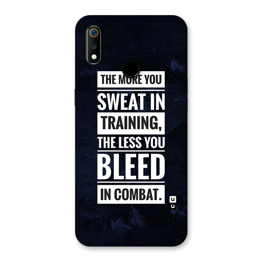 More You Sweat Less You Bleed Back Case for Realme 3
