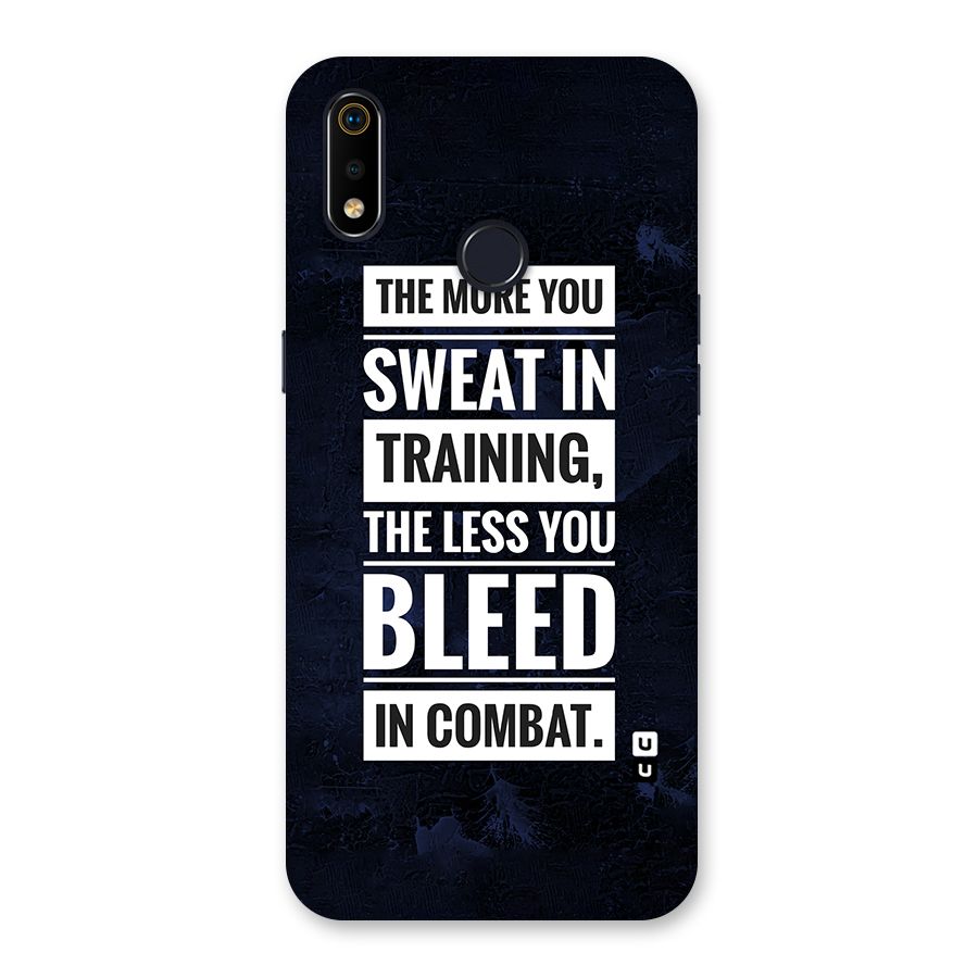More You Sweat Less You Bleed Back Case for Realme 3i