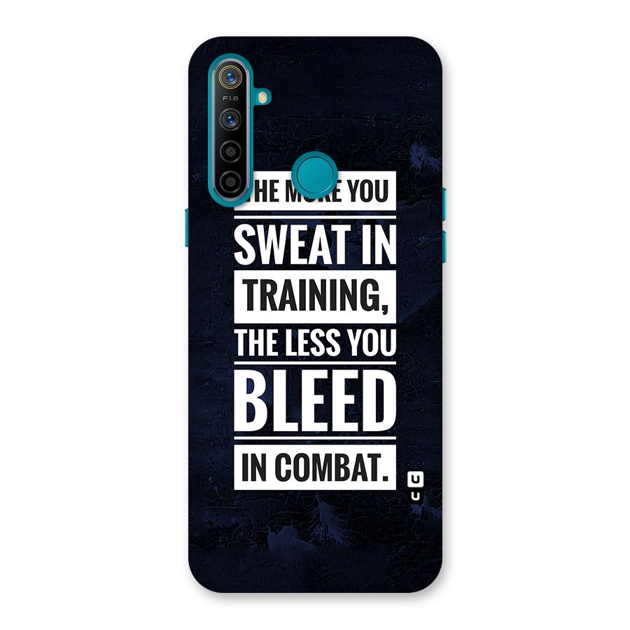 More You Sweat Less You Bleed Back Case for Realme 5i