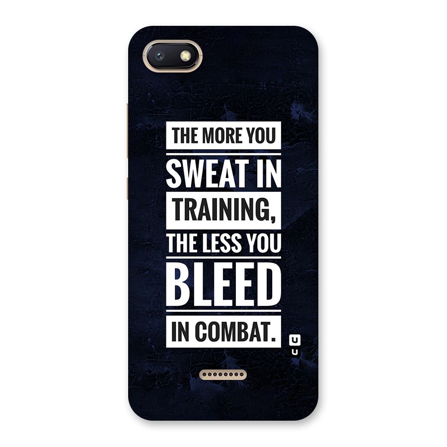 More You Sweat Less You Bleed Back Case for Redmi 6A