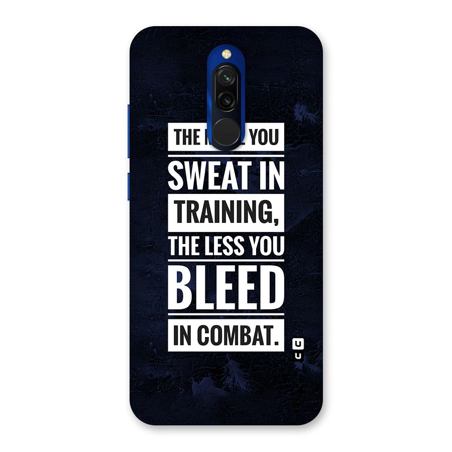 More You Sweat Less You Bleed Back Case for Redmi 8