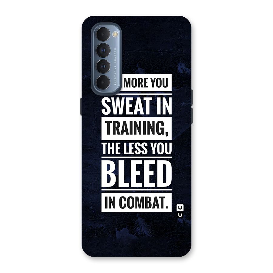 More You Sweat Less You Bleed Back Case for Reno4 Pro