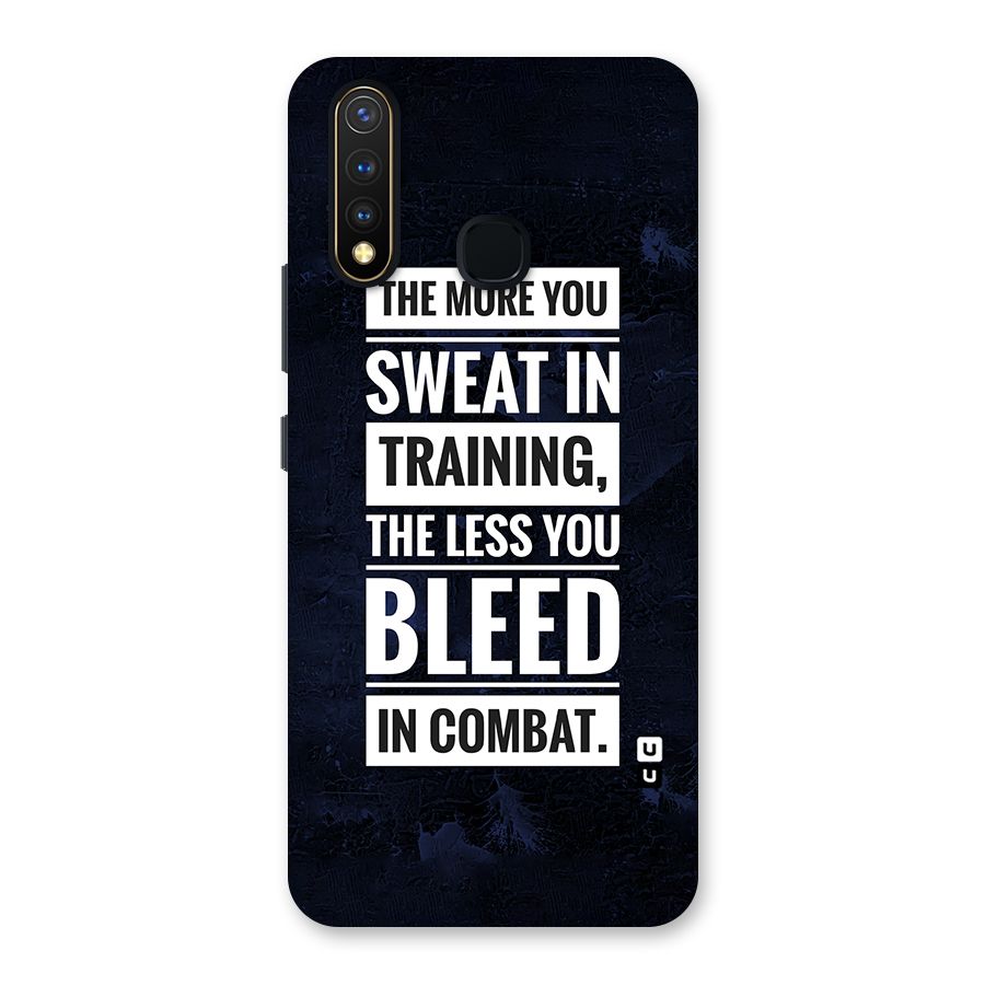 More You Sweat Less You Bleed Back Case for Vivo U20