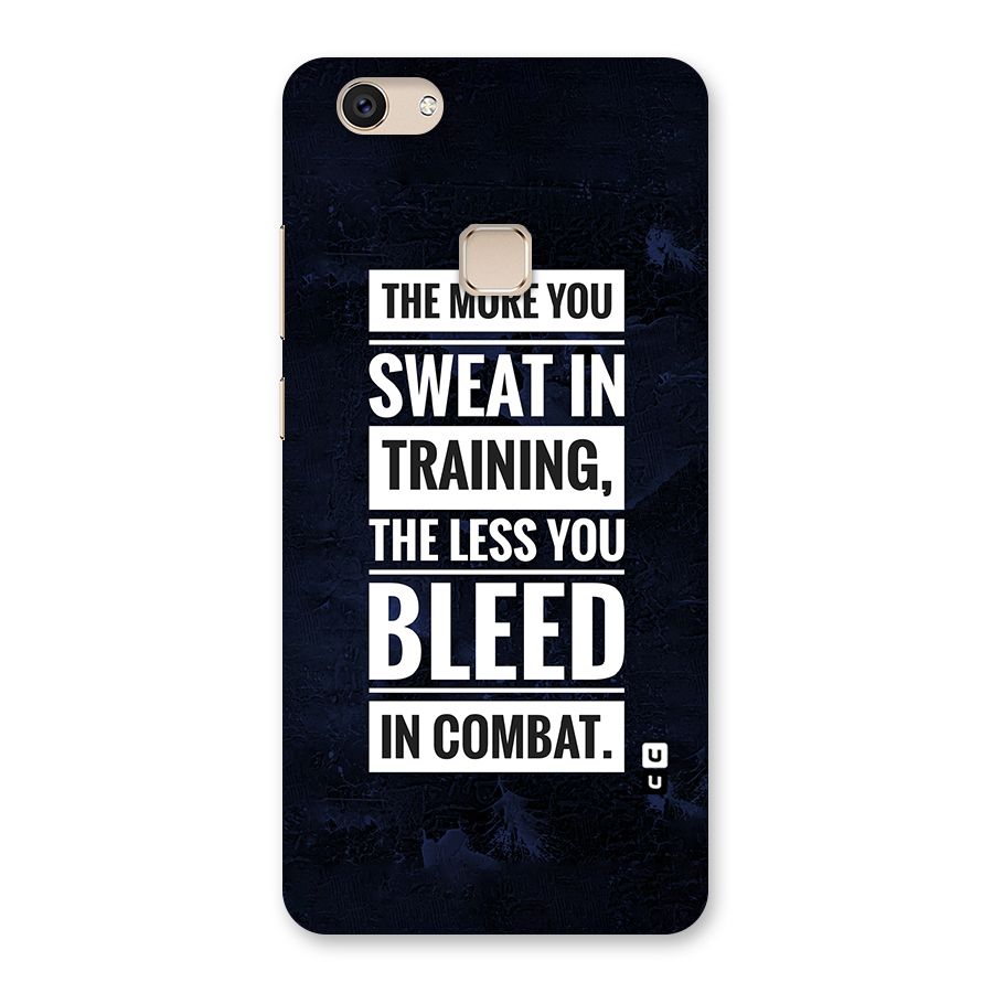 More You Sweat Less You Bleed Back Case for Vivo V7