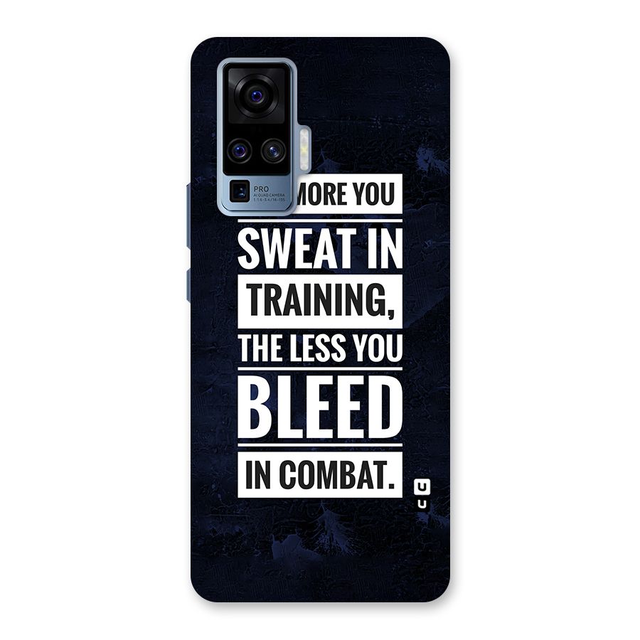 More You Sweat Less You Bleed Back Case for Vivo X50 Pro