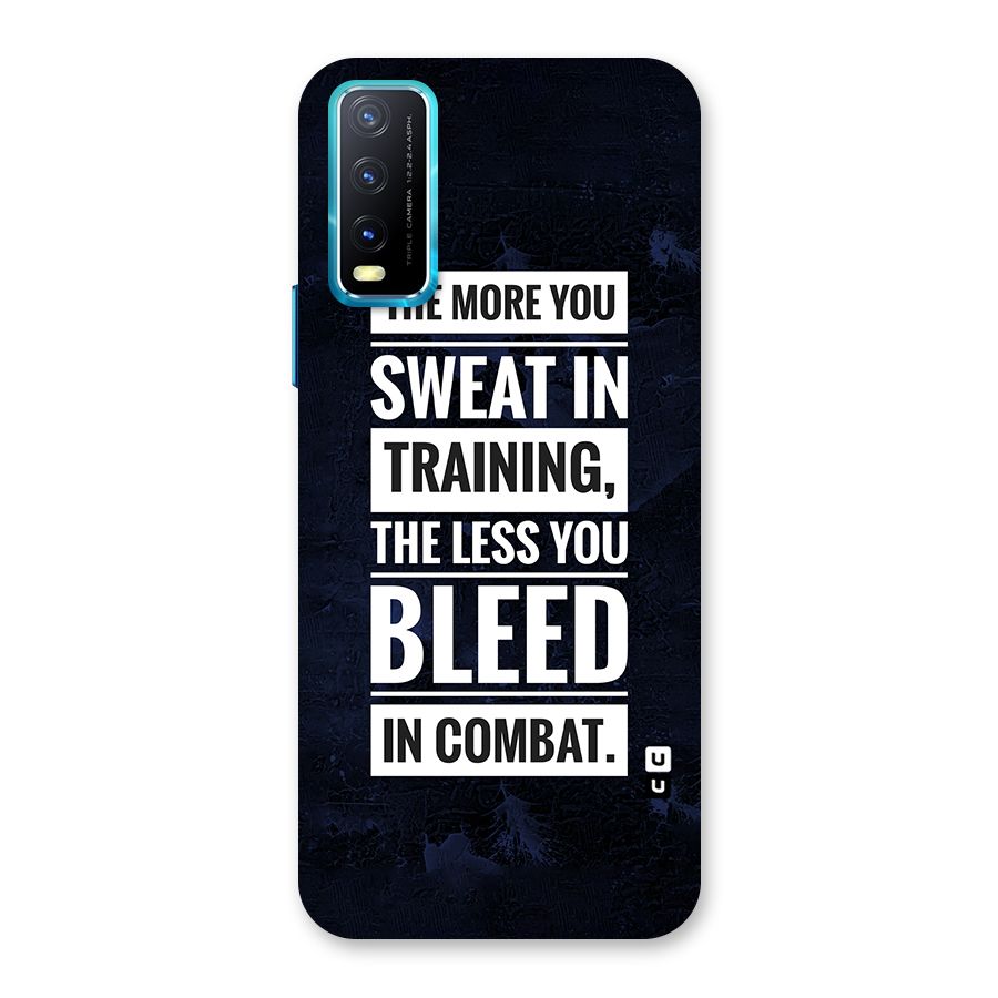 More You Sweat Less You Bleed Back Case for Vivo Y20