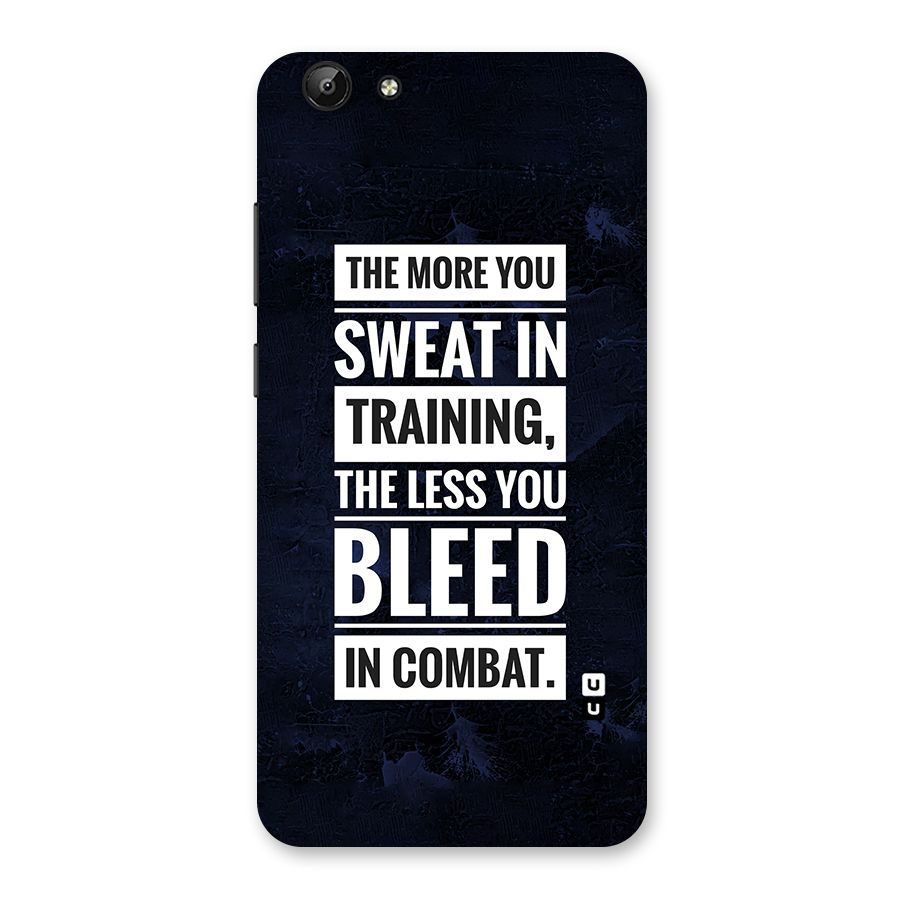 More You Sweat Less You Bleed Back Case for Vivo Y69