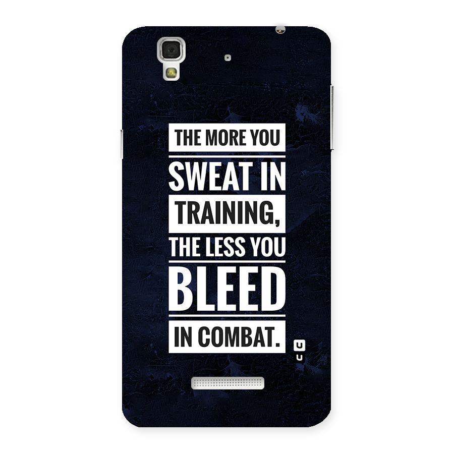 More You Sweat Less You Bleed Back Case for YU Yureka Plus