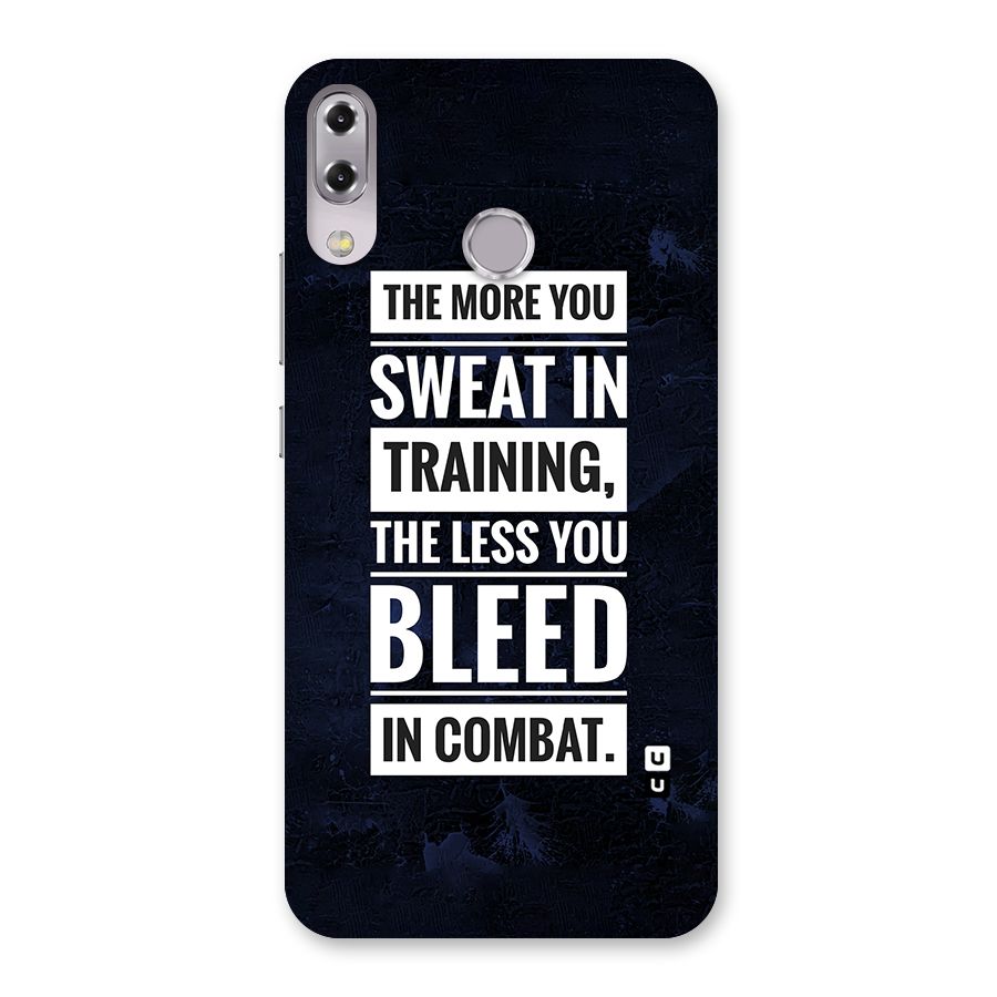 More You Sweat Less You Bleed Back Case for Zenfone 5Z