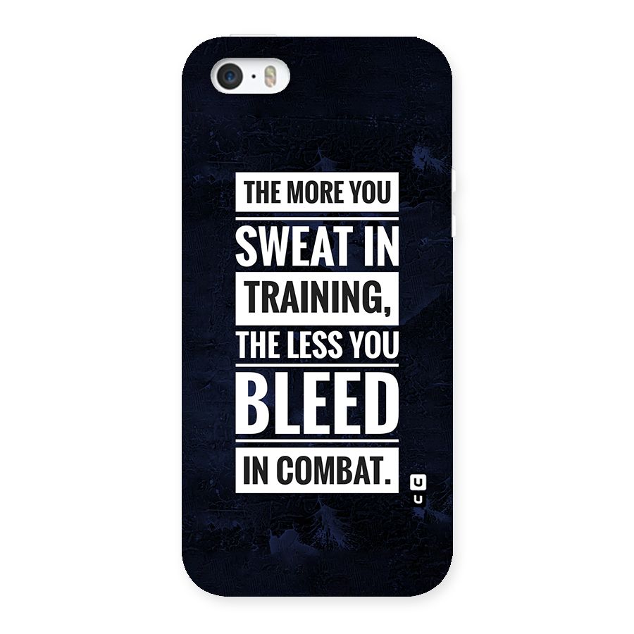 More You Sweat Less You Bleed Back Case for iPhone SE