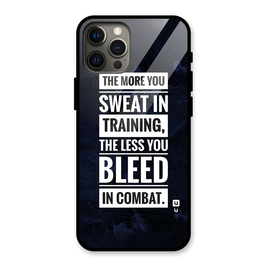 More You Sweat Less You Bleed Glass Back Case for iPhone 12 Pro Max
