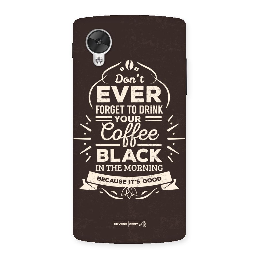 Morning Coffee Love Back Case for Google Nexsus 5