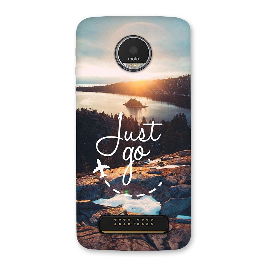 Morning Just Go Back Case for Moto Z Play
