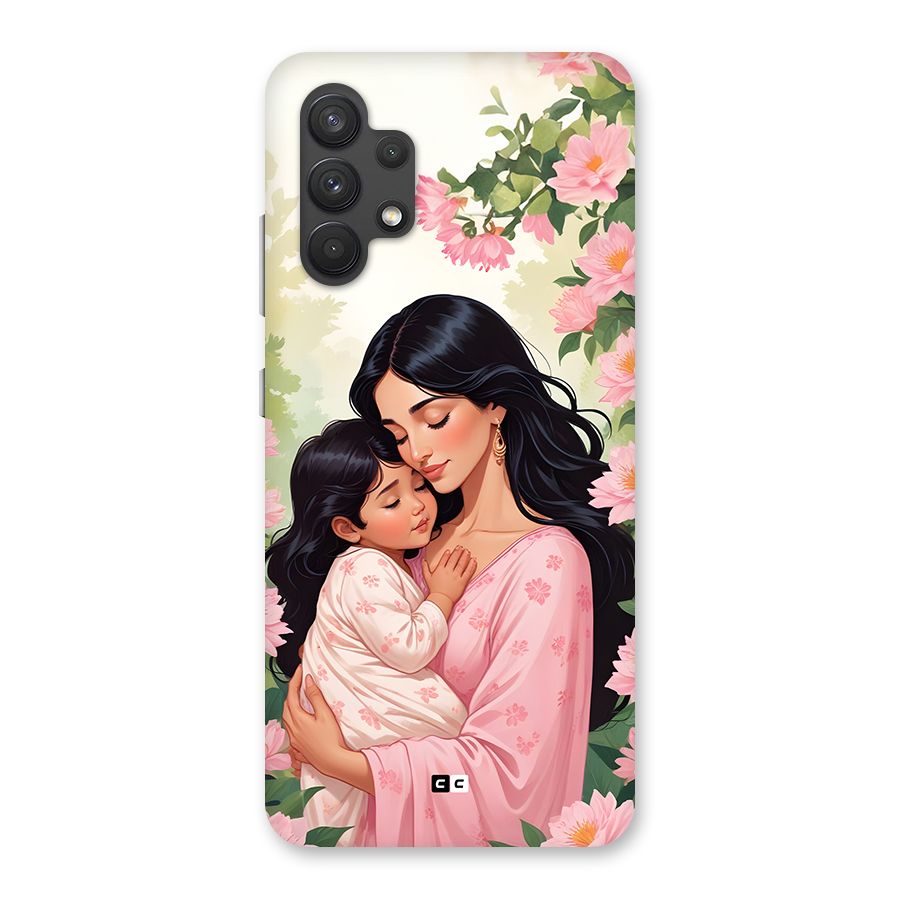 Mother Love Back Case for Galaxy A32