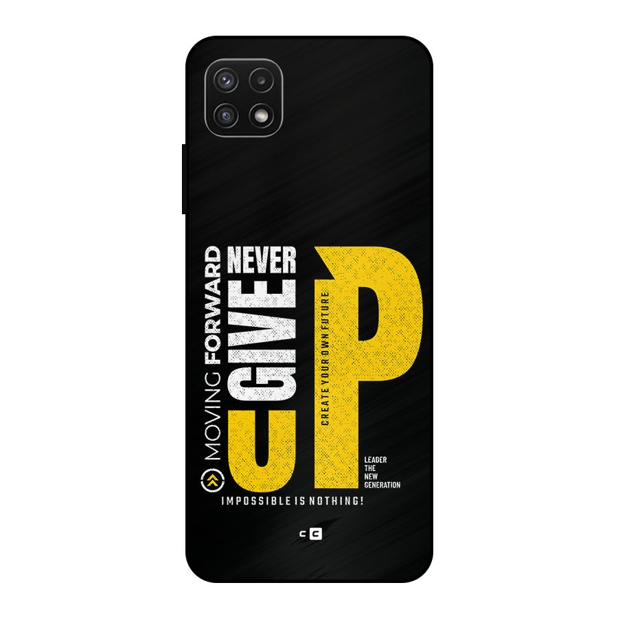 Moving Forward Metal Back Case for Galaxy A22 5G