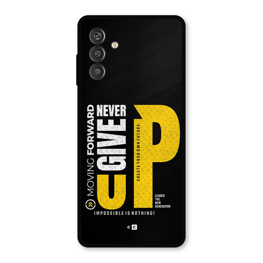 Moving Forward Metal Back Case for Galaxy F13
