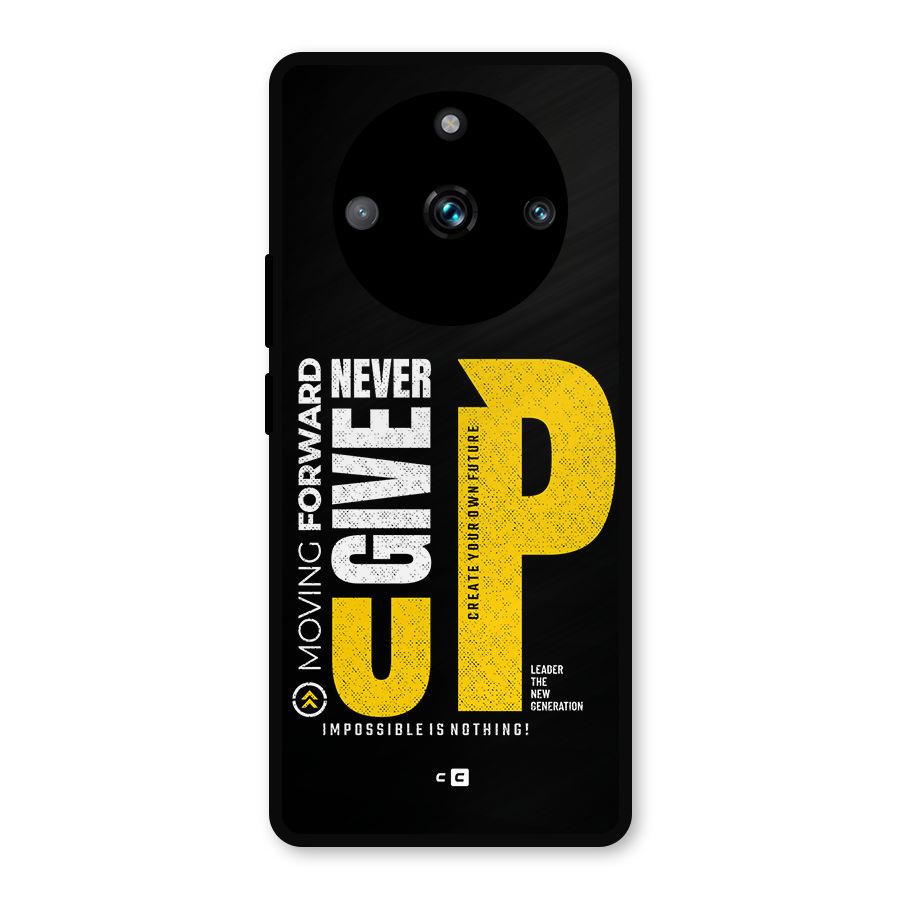 Moving Forward Metal Back Case for Realme 11 Pro