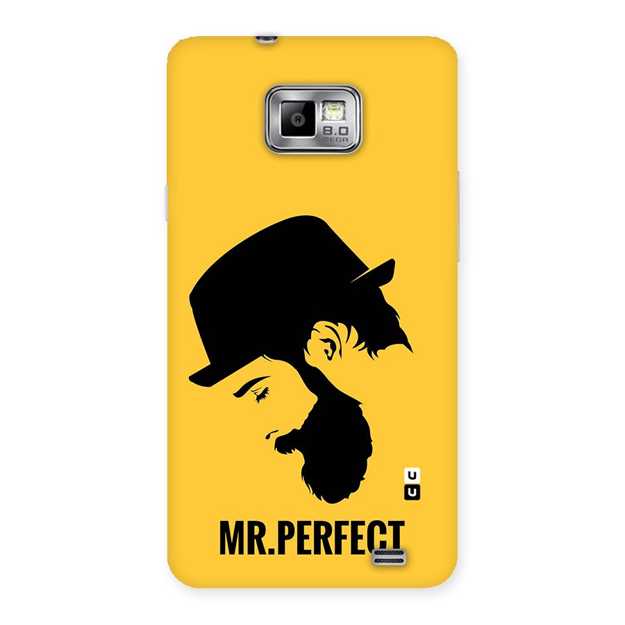 Mr Perfect Back Case for Galaxy S2