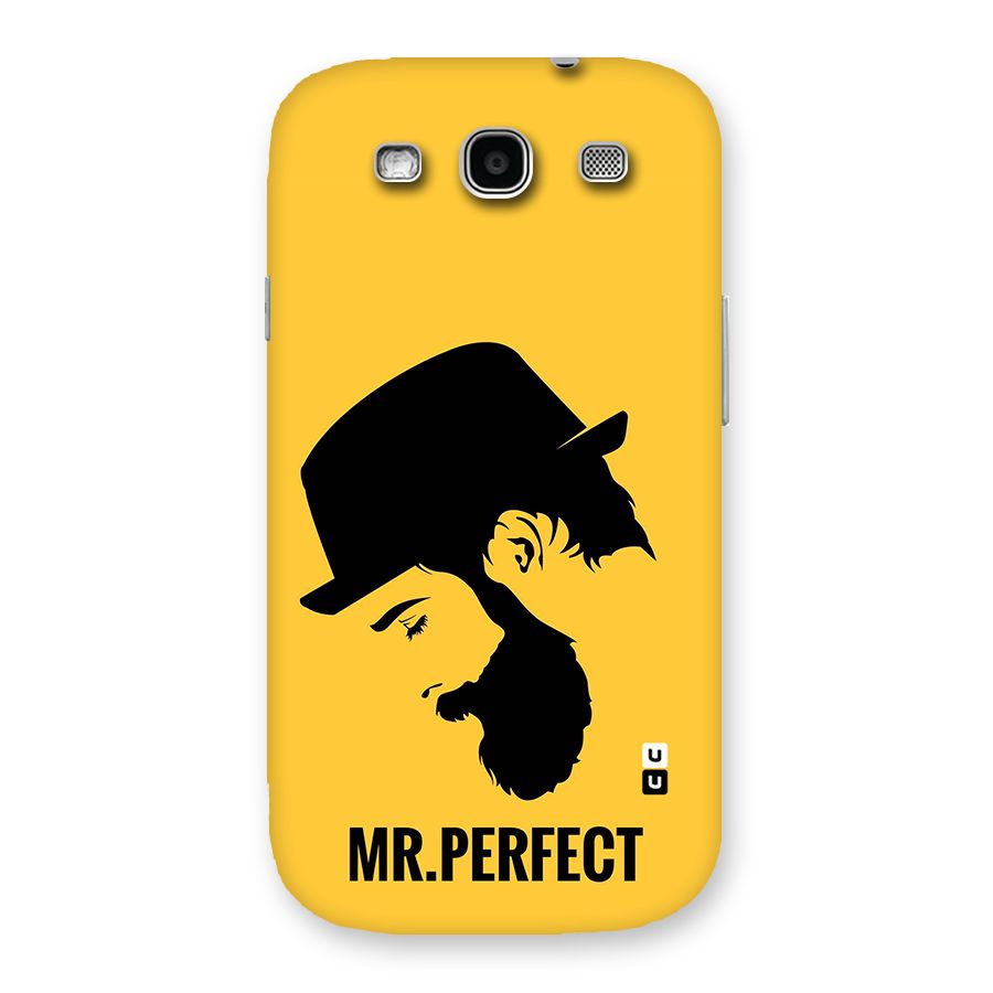 Mr Perfect Back Case for Galaxy S3