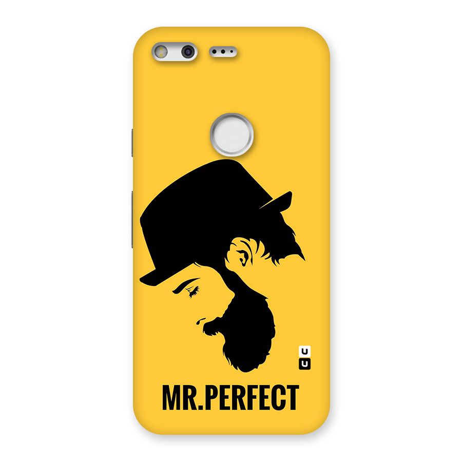 Mr Perfect Back Case for Google Pixel