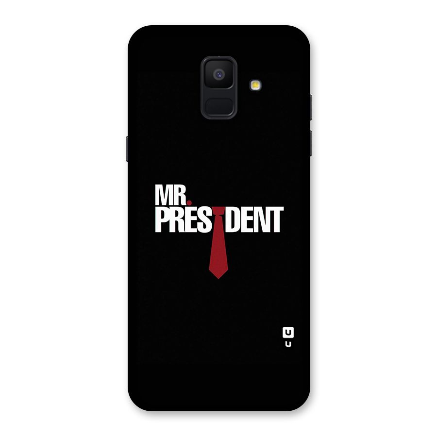 Mr President Back Case for Galaxy A6 (2018)