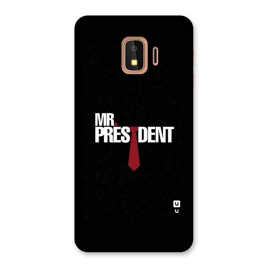 Mr President Back Case for Galaxy J2 Core