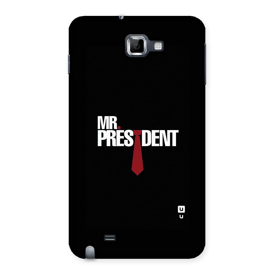 Mr President Back Case for Galaxy Note