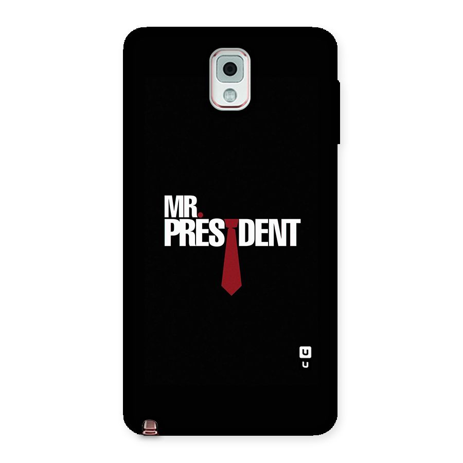 Mr President Back Case for Galaxy Note 3