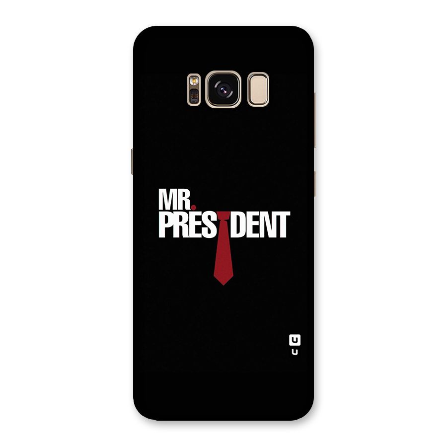 Mr President Back Case for Galaxy S8