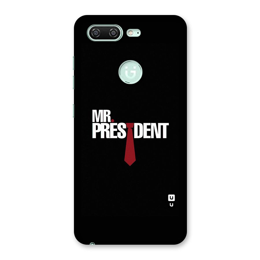 Mr President Back Case for Gionee S10
