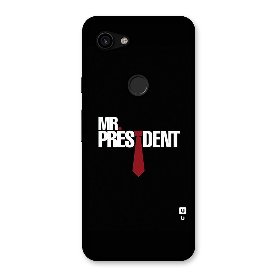 Mr President Back Case for Google Pixel 3a