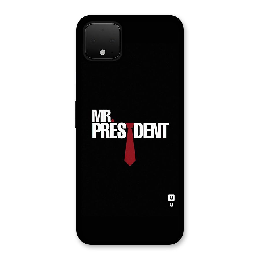 Mr President Back Case for Google Pixel 4 XL