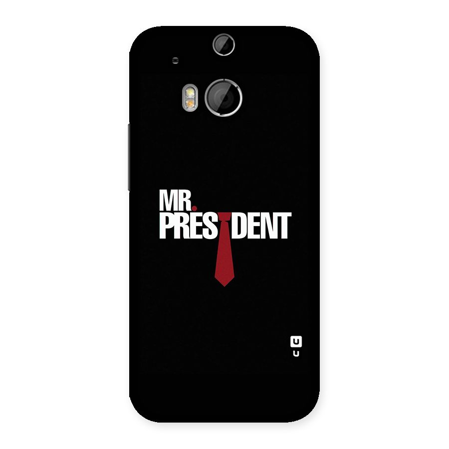 Mr President Back Case for HTC One M8