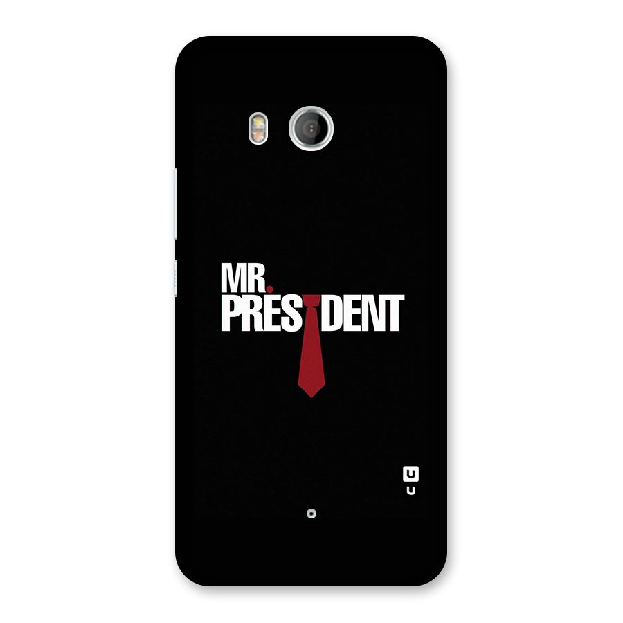 Mr President Back Case for HTC U11