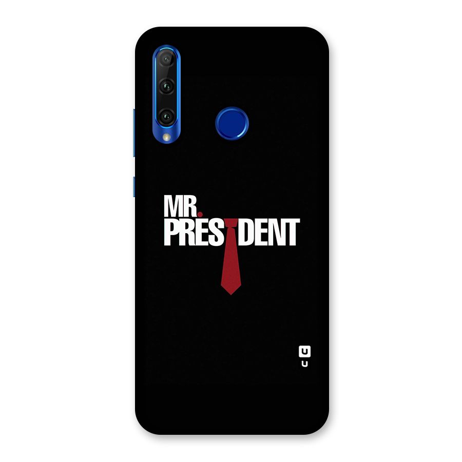 Mr President Back Case for Honor 20i