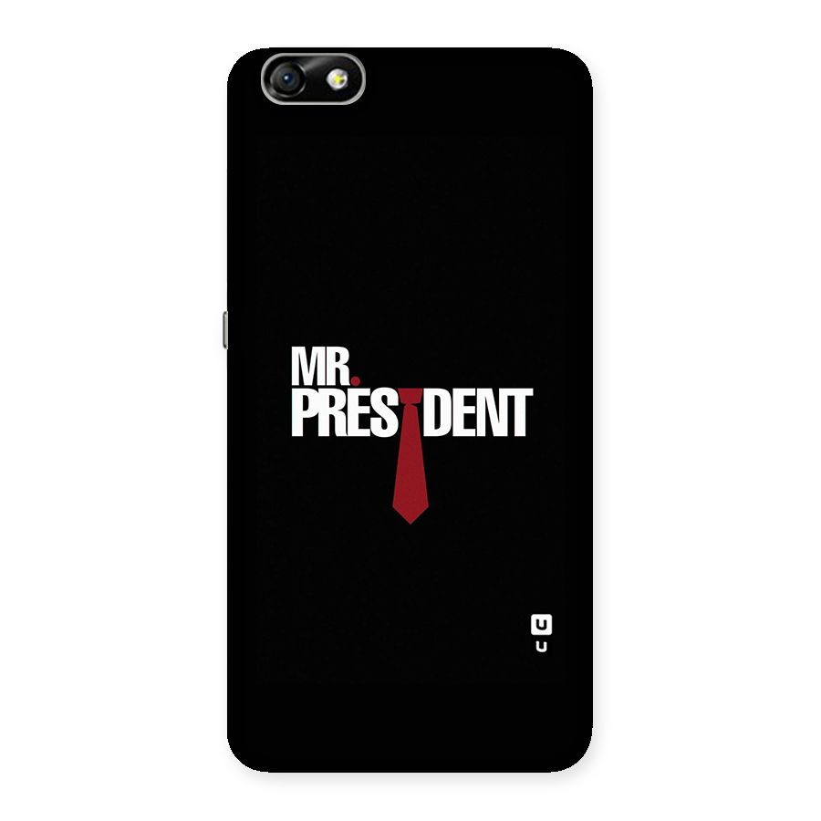 Mr President Back Case for Honor 4X