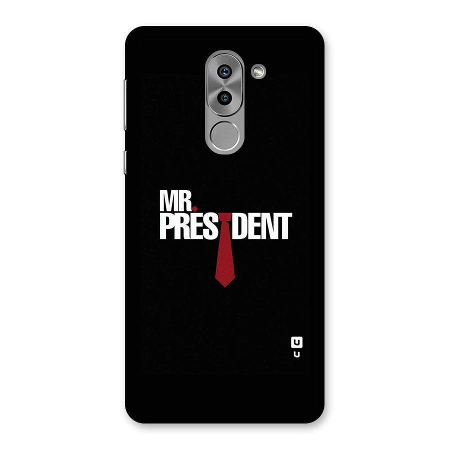 Mr President Back Case for Honor 6X