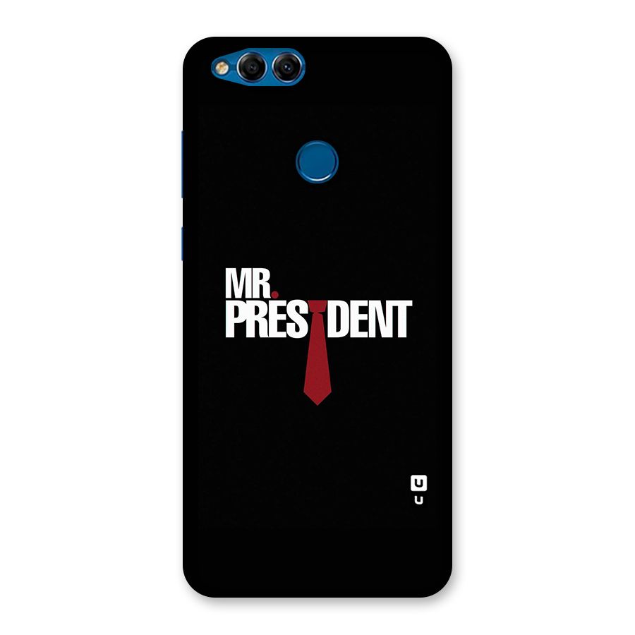 Mr President Back Case for Honor 7X