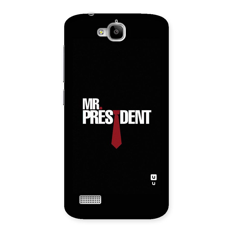 Mr President Back Case for Honor Holly