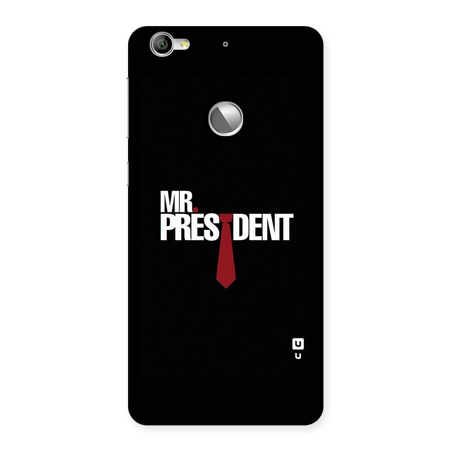 Mr President Back Case for LeTV Le 1s
