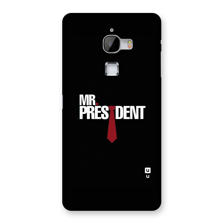 Mr President Back Case for LeTv Le Max