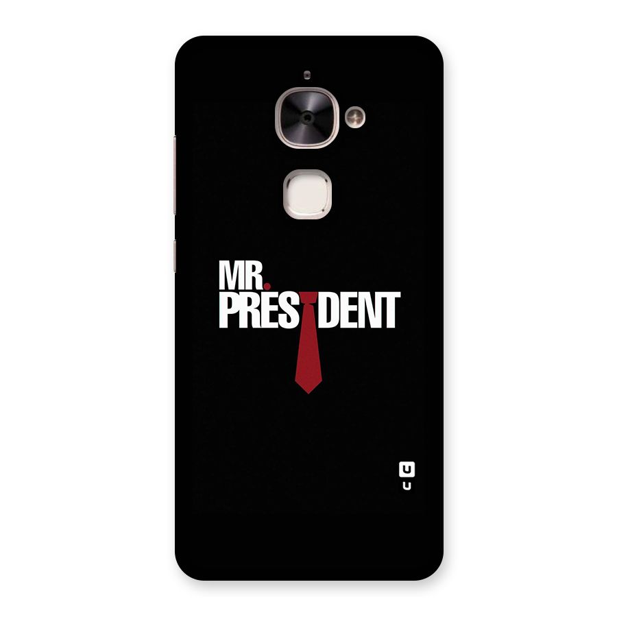 Mr President Back Case for Le 2
