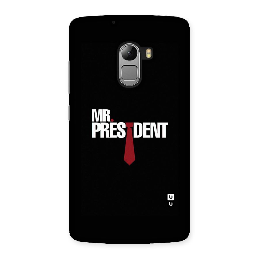 Mr President Back Case for Lenovo K4 Note
