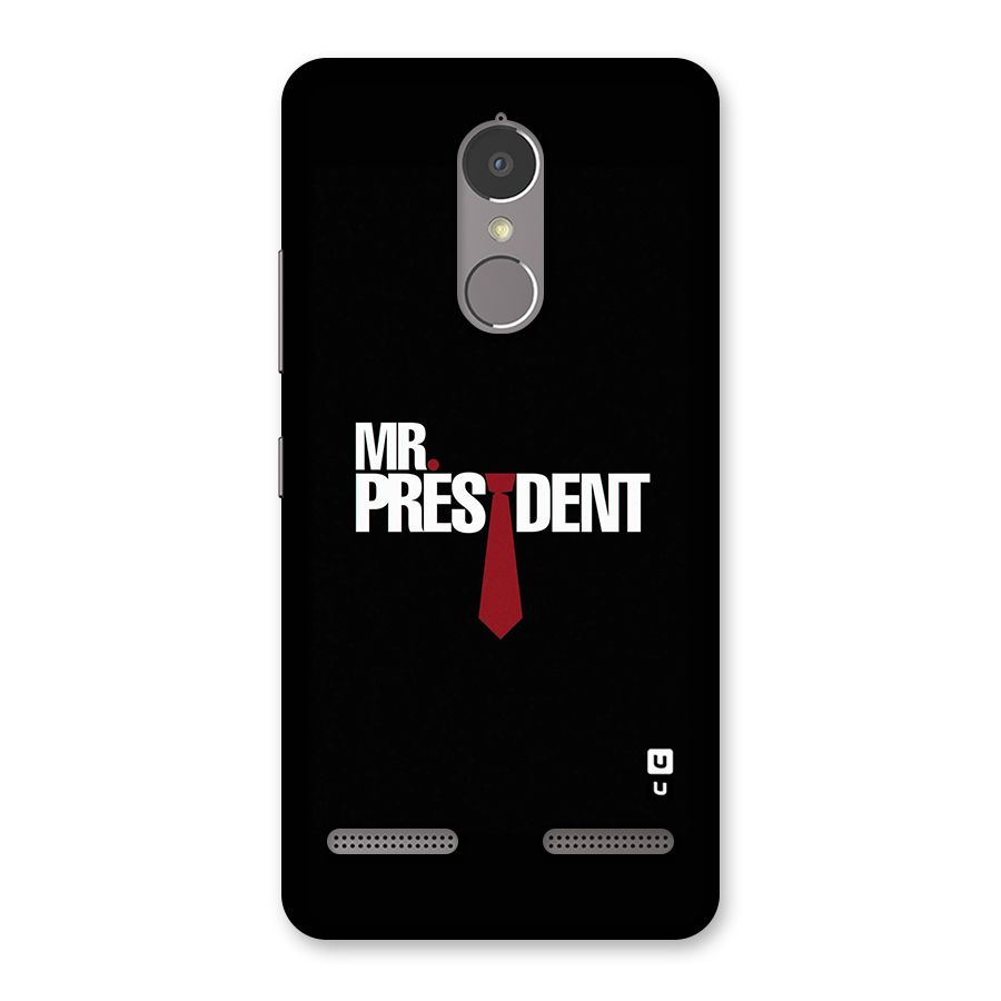 Mr President Back Case for Lenovo K6